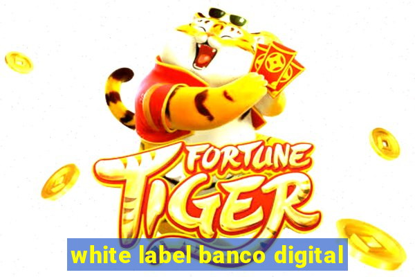 white label banco digital