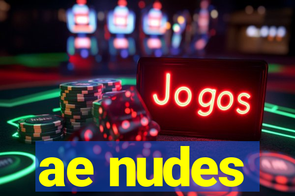 ae nudes