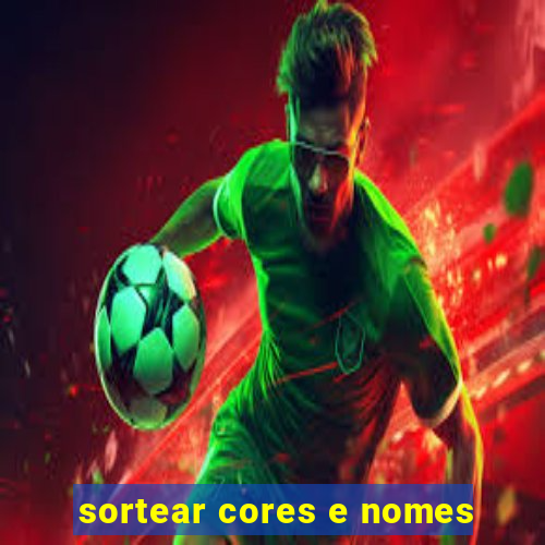 sortear cores e nomes