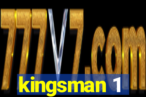 kingsman 1