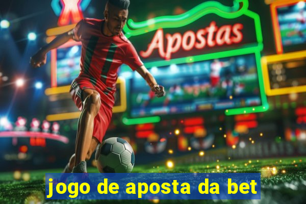 jogo de aposta da bet