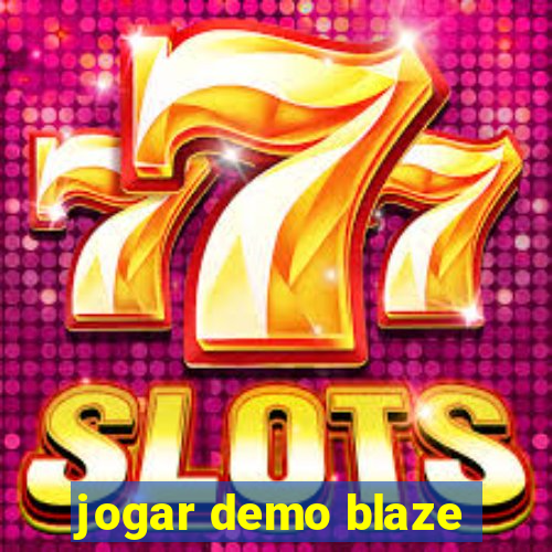 jogar demo blaze