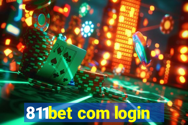 811bet com login