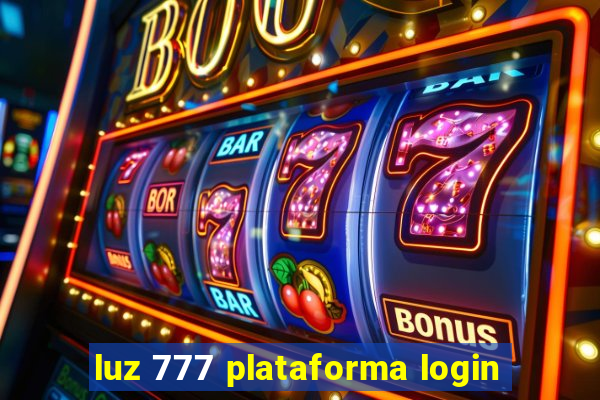 luz 777 plataforma login