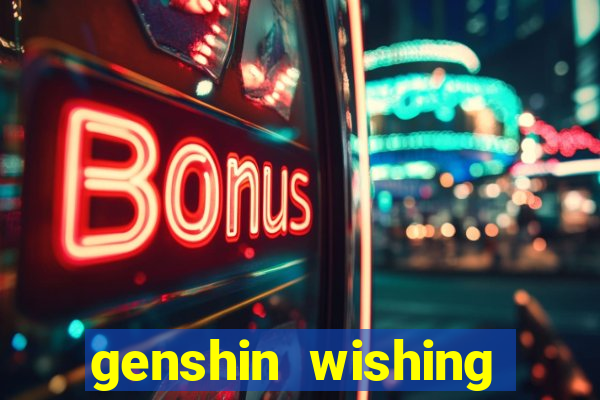 genshin wishing simulator silly