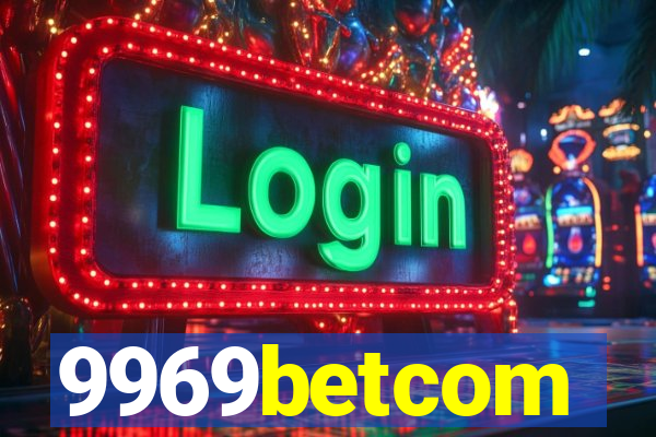 9969betcom