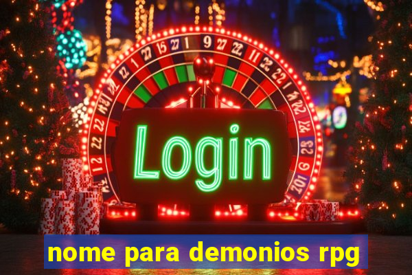 nome para demonios rpg