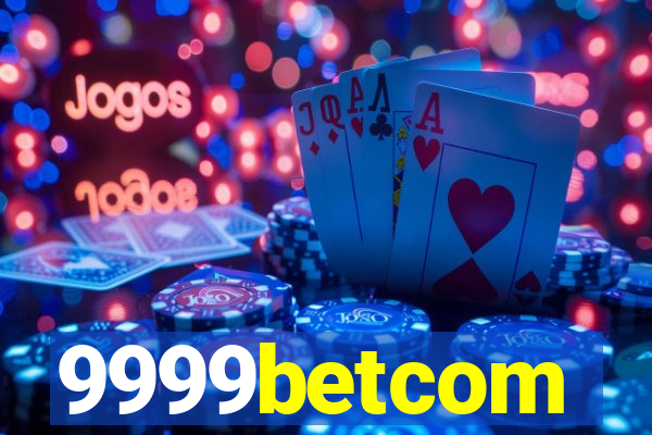 9999betcom