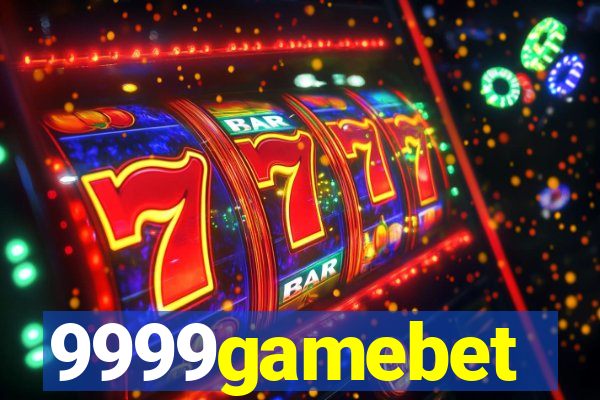 9999gamebet