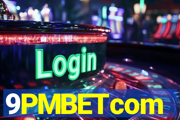 9PMBETcom