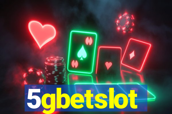 5gbetslot