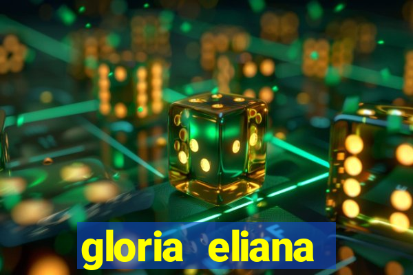 gloria eliana ribeiro letra