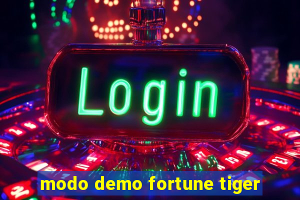 modo demo fortune tiger