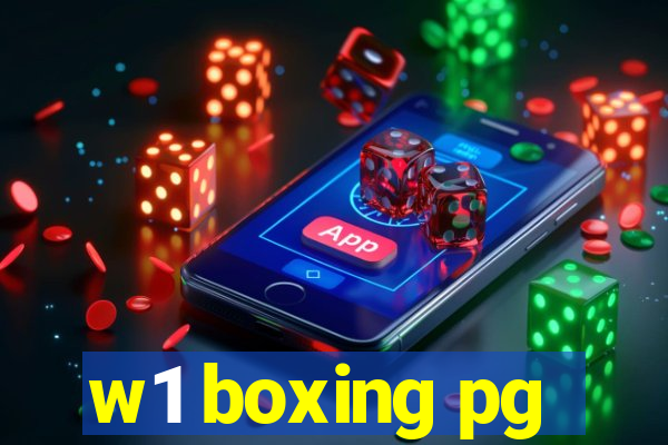 w1 boxing pg