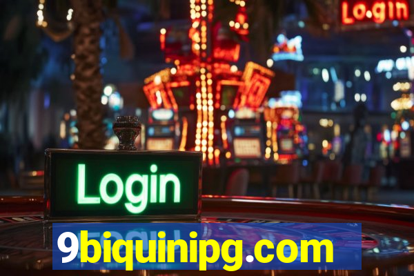 9biquinipg.com