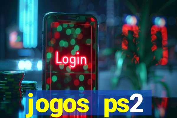 jogos ps2 traduzidos pt br