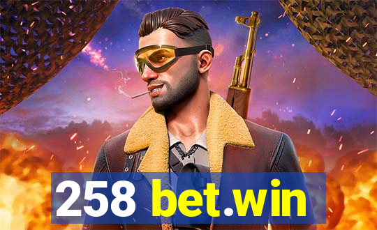 258 bet.win