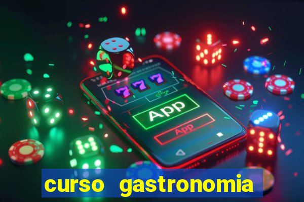 curso gastronomia porto alegre