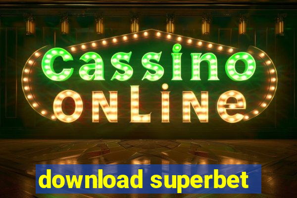 download superbet