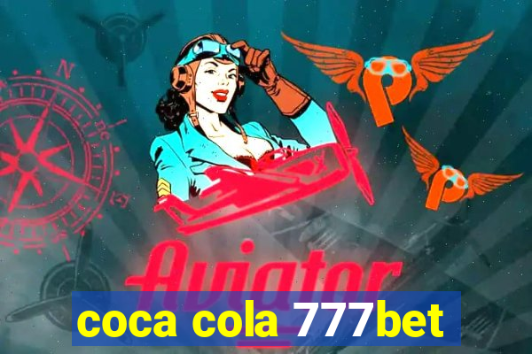 coca cola 777bet