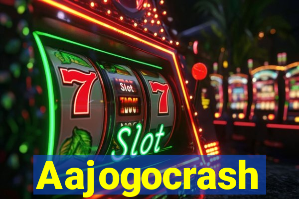 Aajogocrash