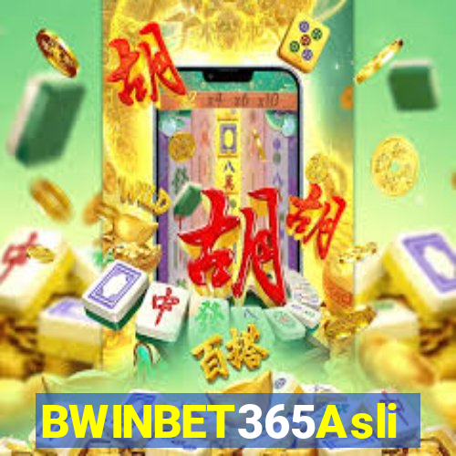 BWINBET365Asli