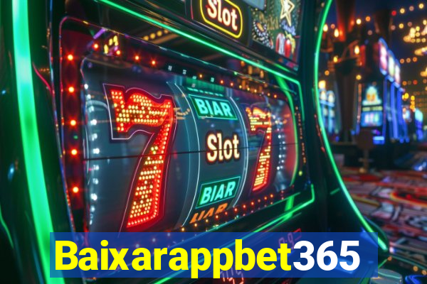 Baixarappbet365