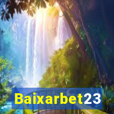 Baixarbet23