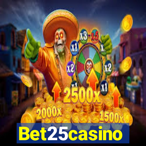 Bet25casino