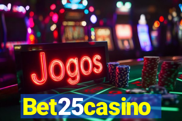 Bet25casino