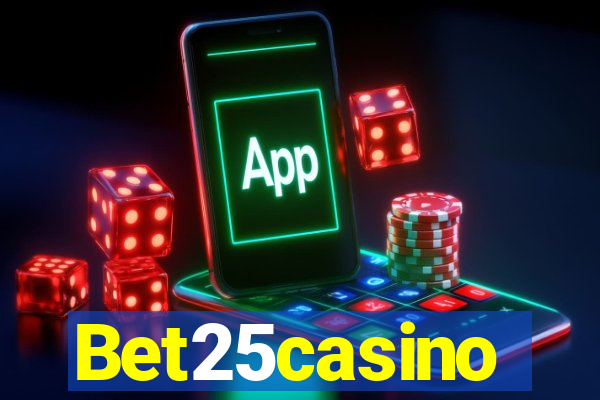 Bet25casino