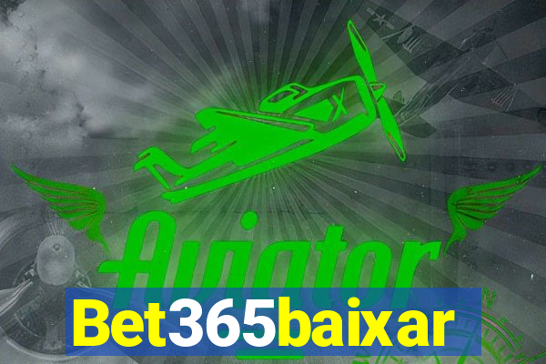 Bet365baixar