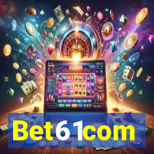 Bet61com