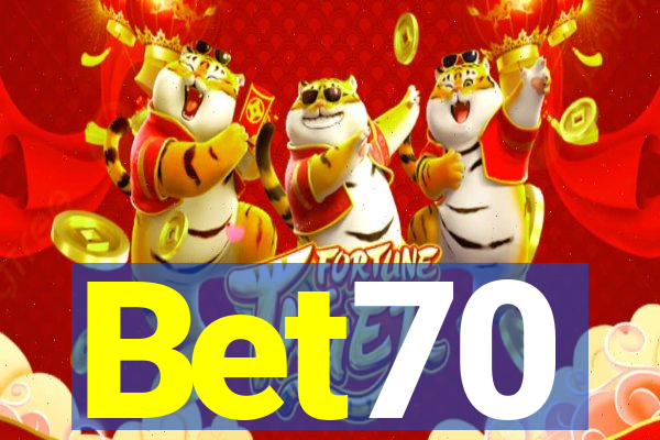 Bet70