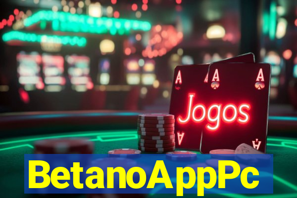 BetanoAppPc