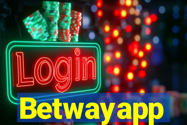 Betwayapp