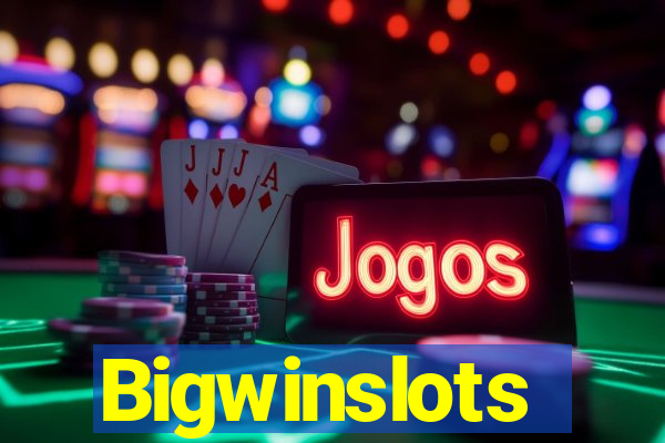 Bigwinslots