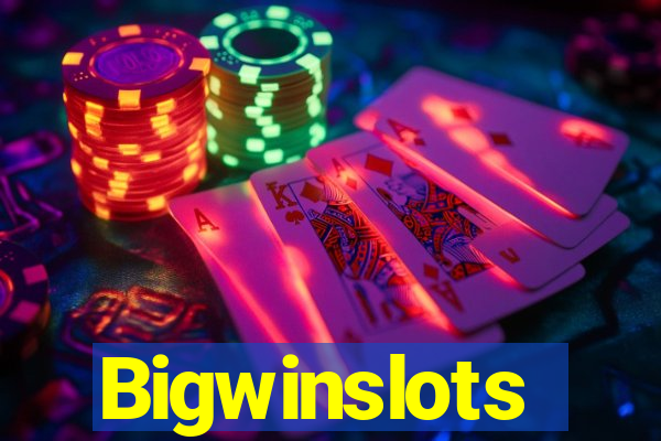 Bigwinslots