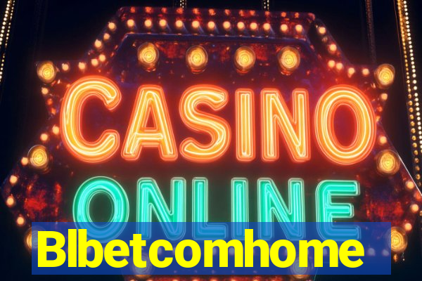 Blbetcomhome