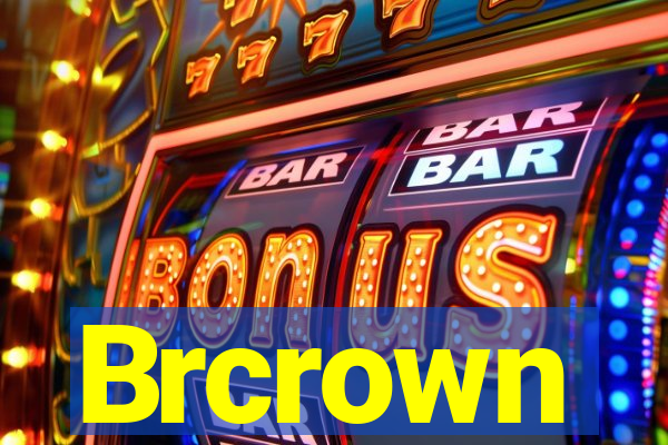 Brcrown