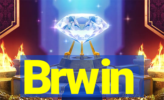 Brwin