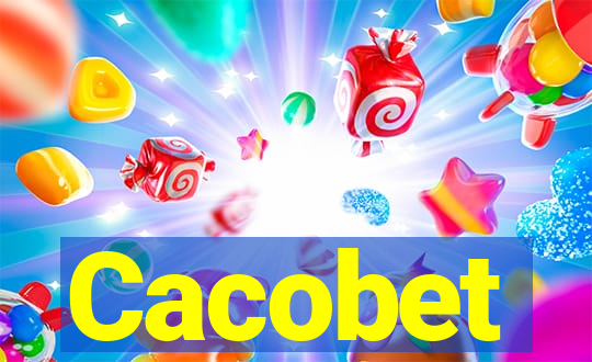 Cacobet