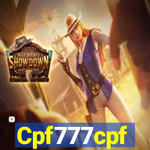 Cpf777cpf