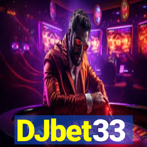 DJbet33