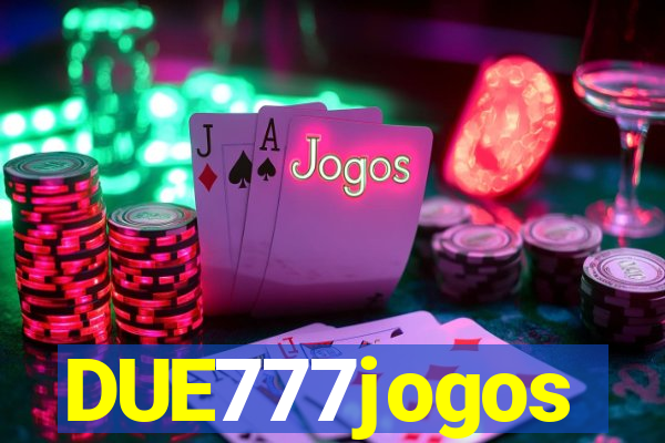 DUE777jogos