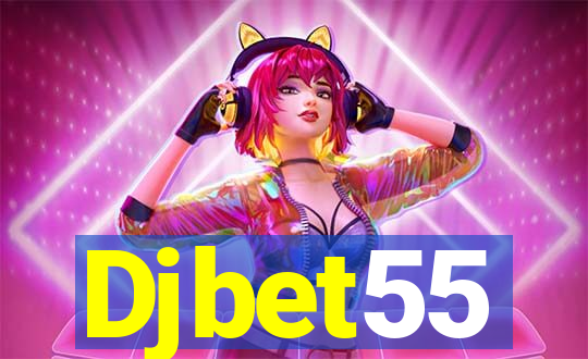 Djbet55