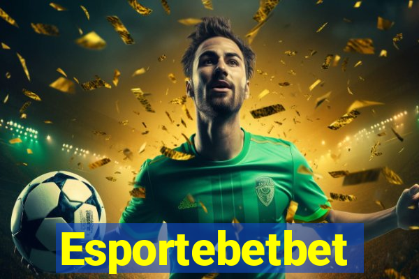 Esportebetbet