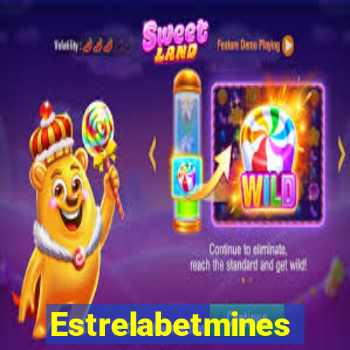 Estrelabetmines