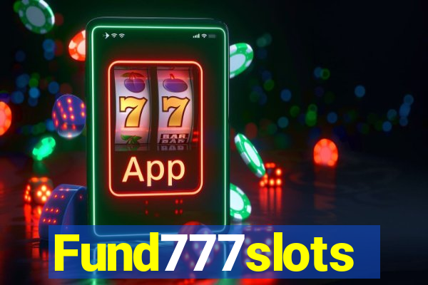 Fund777slots