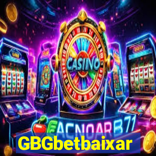 GBGbetbaixar